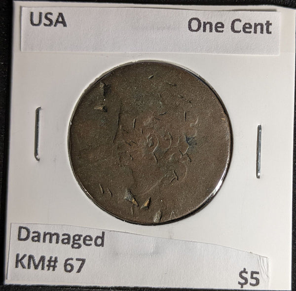 USA One Cent KM# 67 Damaged #579 #28A