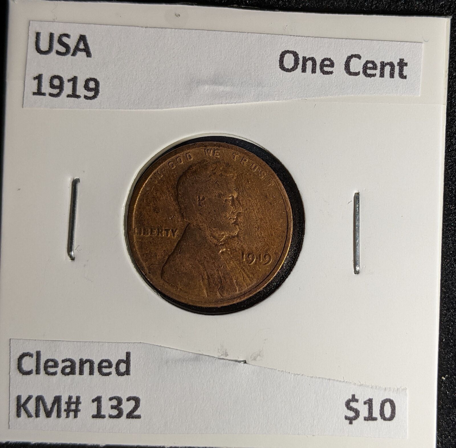 USA 1919 One Cent KM# 132 Cleaned #568 #28A