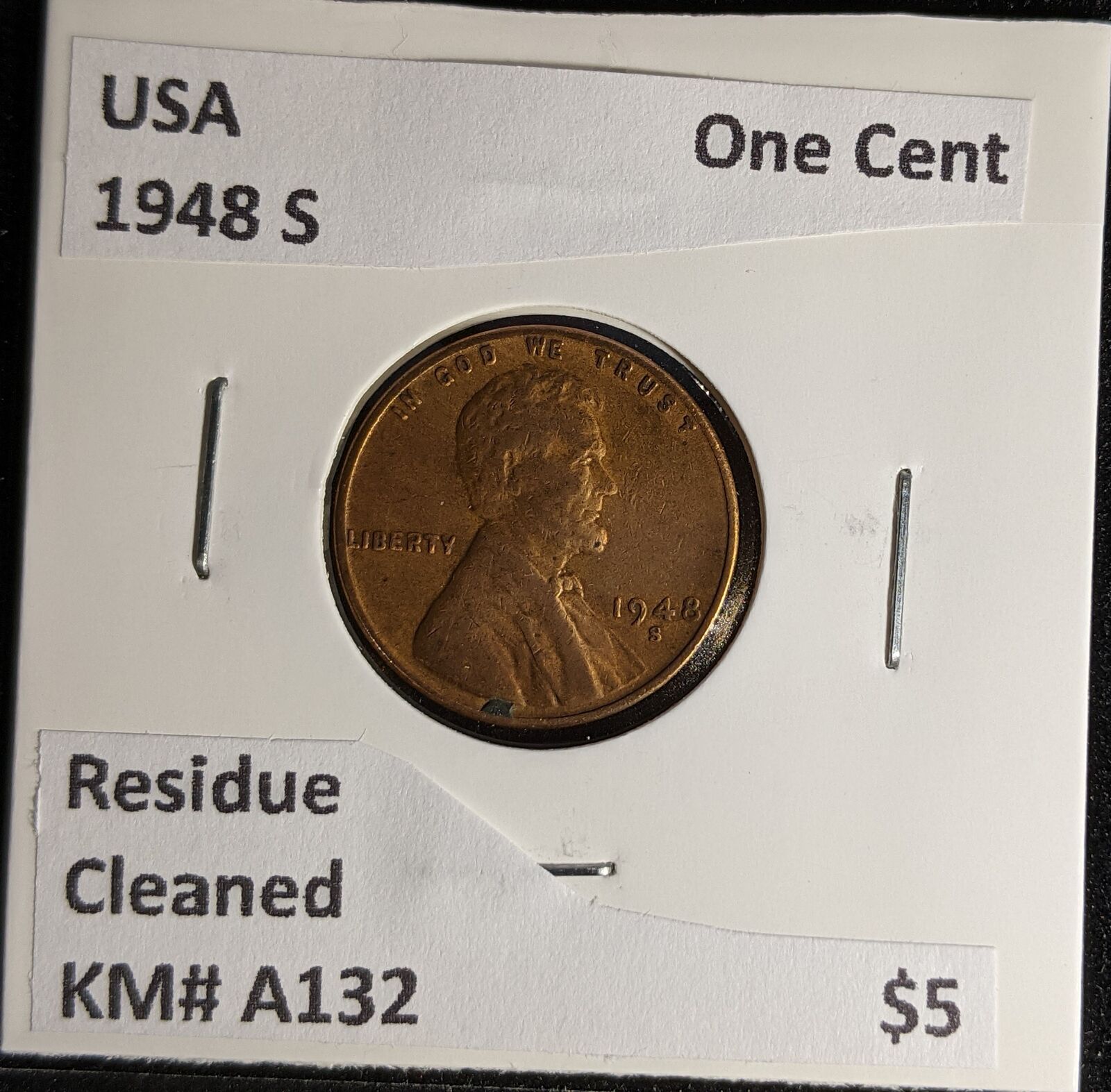 USA 1948 S One Cent KM# A132 Residue Cleaned #585 #28A