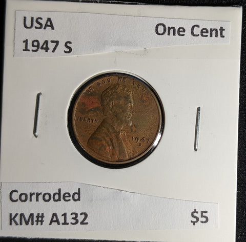 USA 1947 S One Cent KM# A132 Corroded #582 #28A