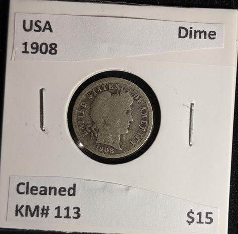 USA 1908 Dime KM# 113 Cleaned #179 #28B