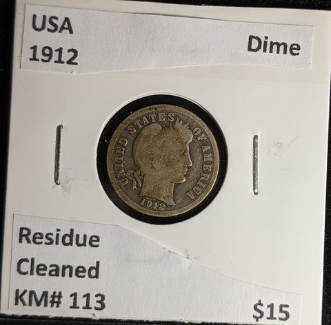 USA 1912 Dime KM# 113 Residue Cleaned #239 #28B