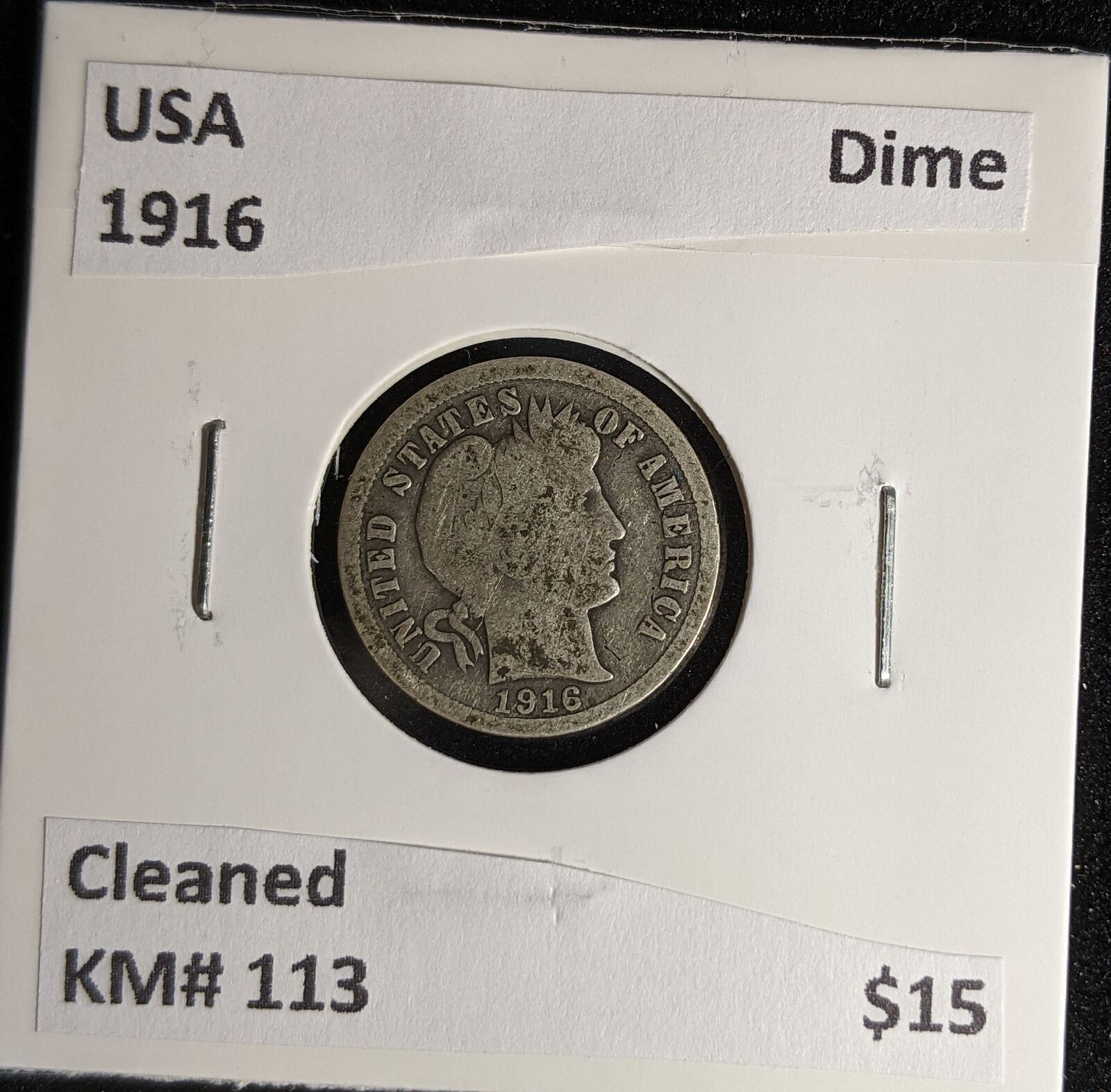 USA 1916 Dime KM# 113 Cleaned #183 #28B