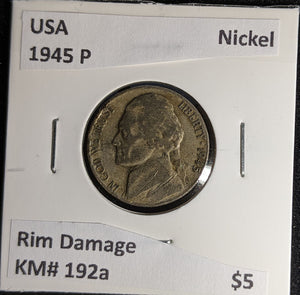 USA 1945 P Nickel KM# 192a Rim Damage #602 #28C