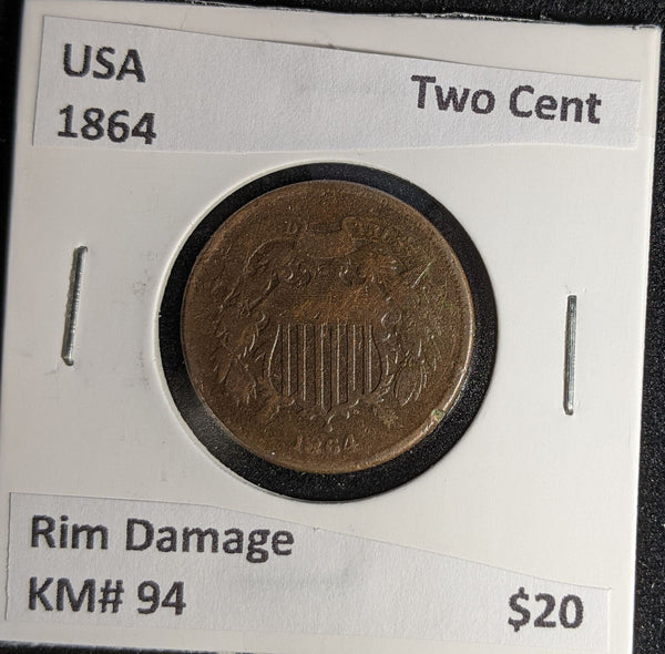 USA 1864 Two Cent KM# 94 Rim Damage #243 #29A