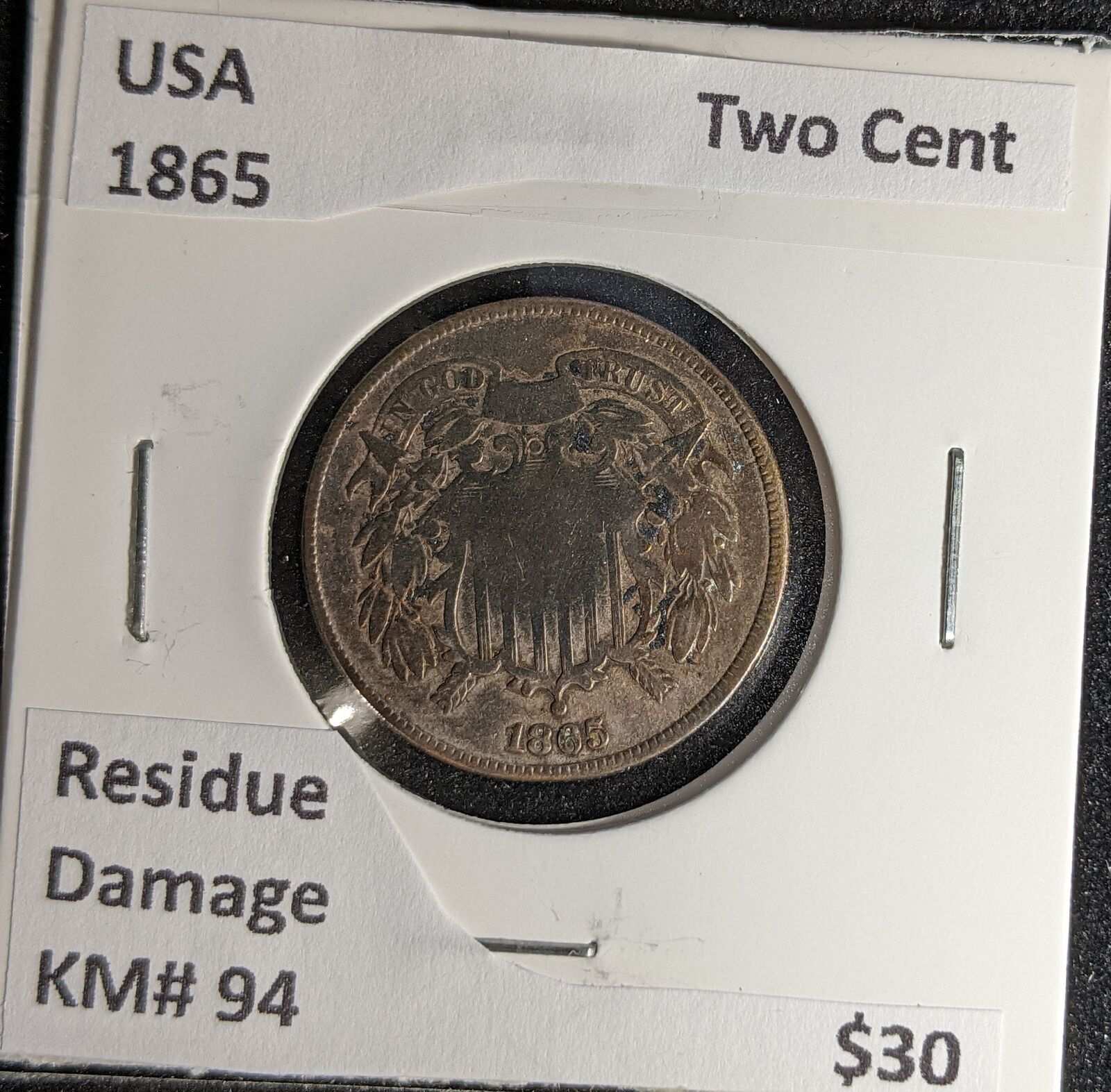 USA 1865 Two Cent KM# 94 Residue Damage #268 #29A