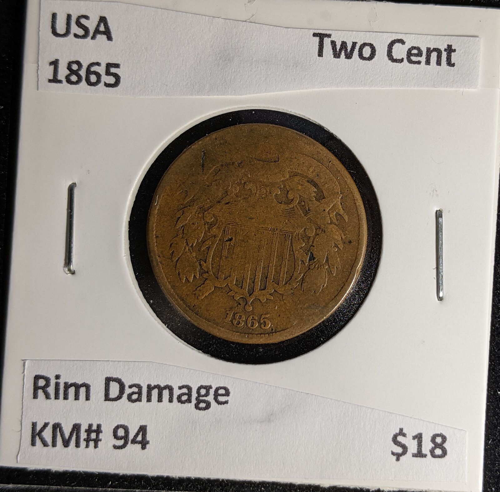 USA 1865 Two Cent KM# 94 Rim Damage #237 #29A