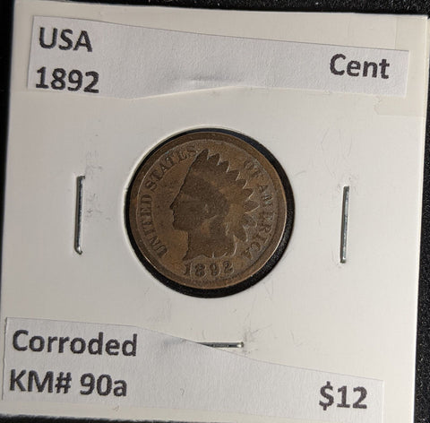 USA 1892 Cent KM# 90a Corroded #237 #29A