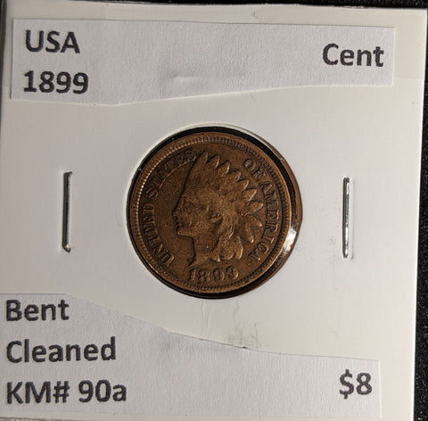 USA 1899 Cent KM# 90a Bent Cleaned #146 #29B