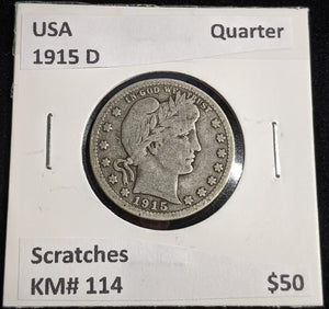 USA 1915 D Quarter KM# 114 Scratches #270 #31A