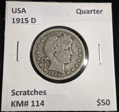 USA 1915 D Quarter KM# 114 Scratches #270 #31A