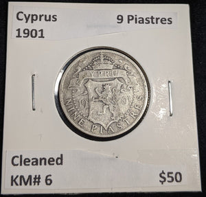 Cyprus 1901 9 Piastres KM# 6 Cleaned #055 #31B