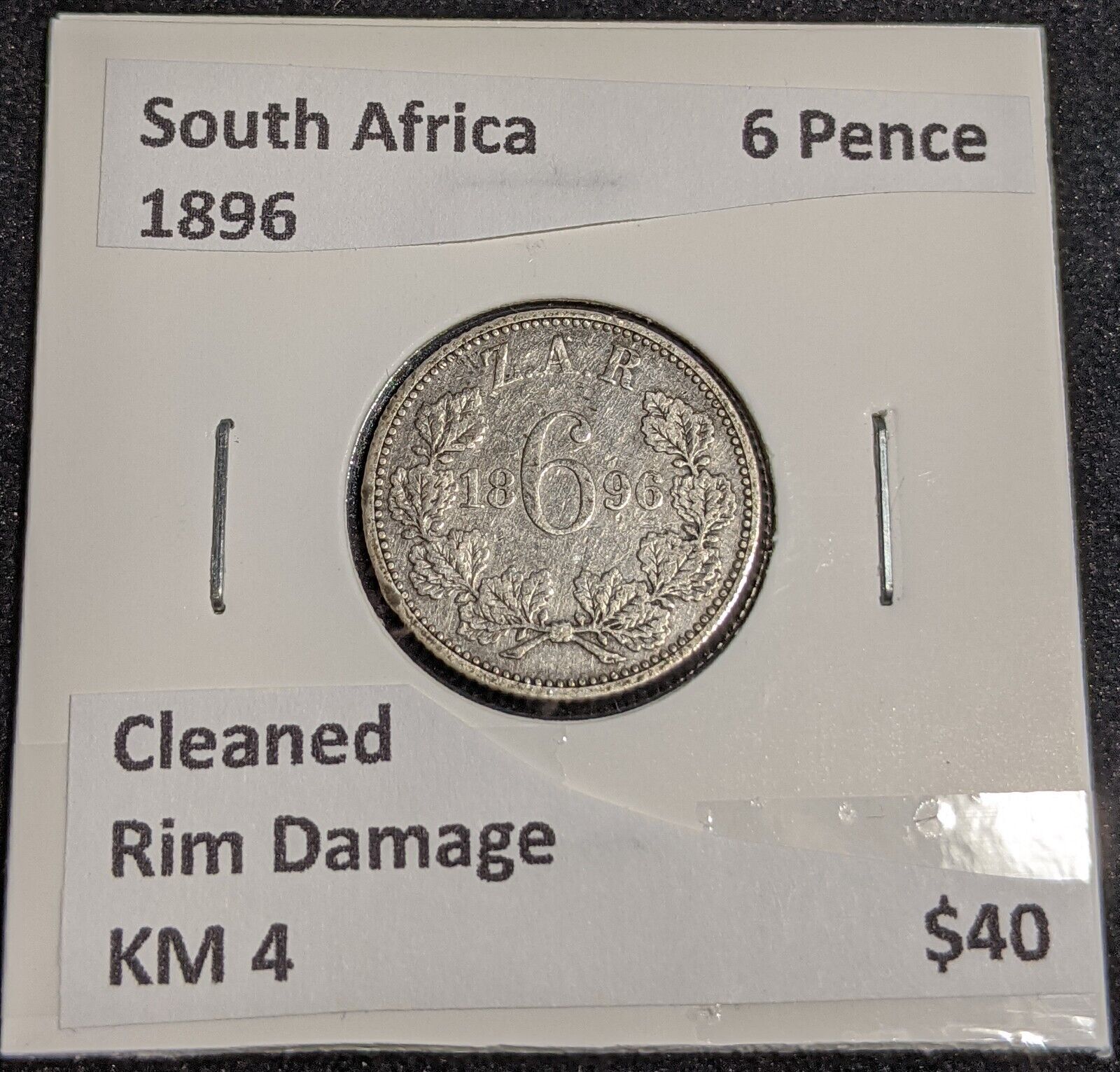 South Africa 1896 6 Pence KM 4 Cleaned Rim Damage #009 #32A