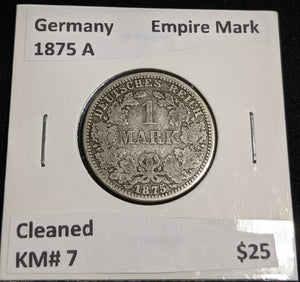 Germany Empire 1875 A Mark KM# 7 Cleaned #010 #32A