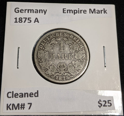 Germany Empire 1875 A Mark KM# 7 Cleaned #010 #32A