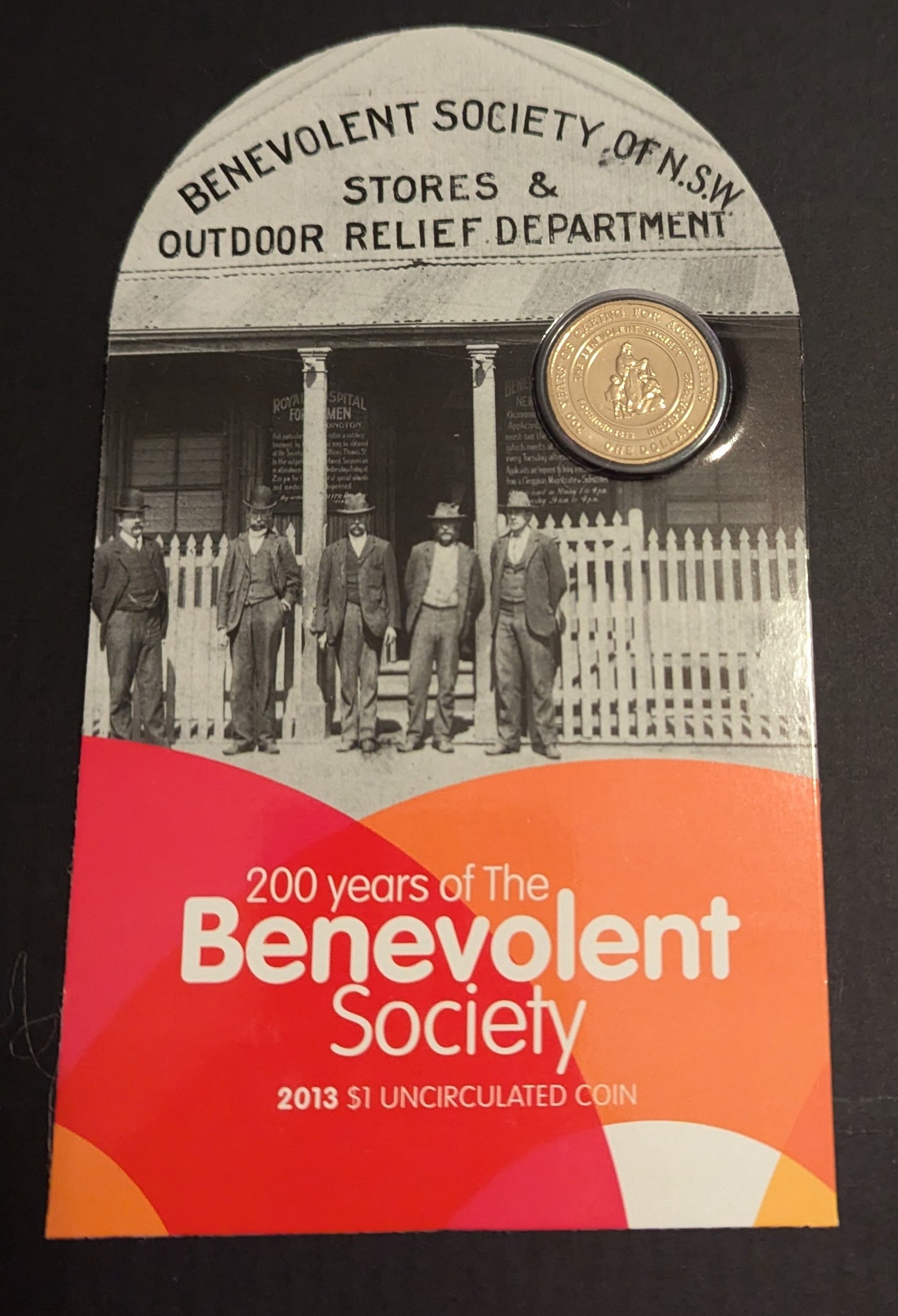 2013 $1 200 Years of The Benevolent Society Uncirculated Coin