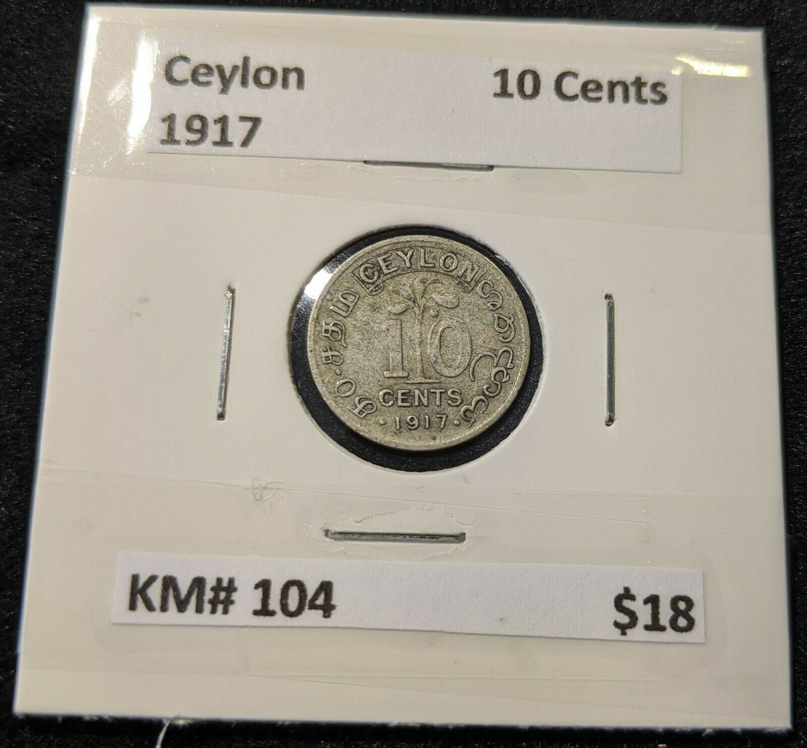 Ceylon 1917 10 Cents KM# 104