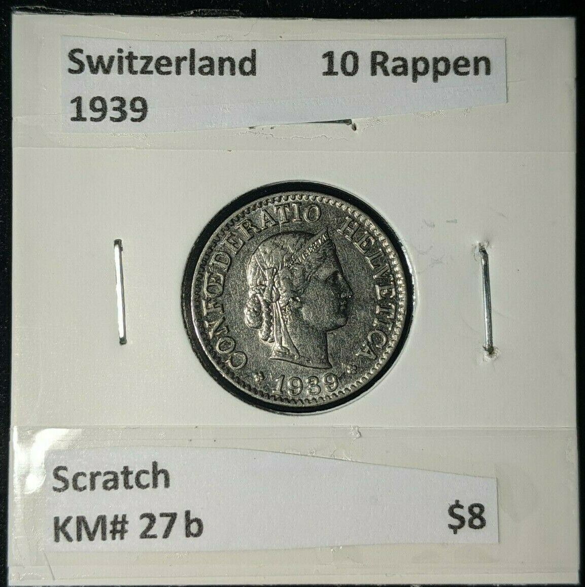Switzerland 1939 10 Rappen KM# 27b Scratch   #294   #12B