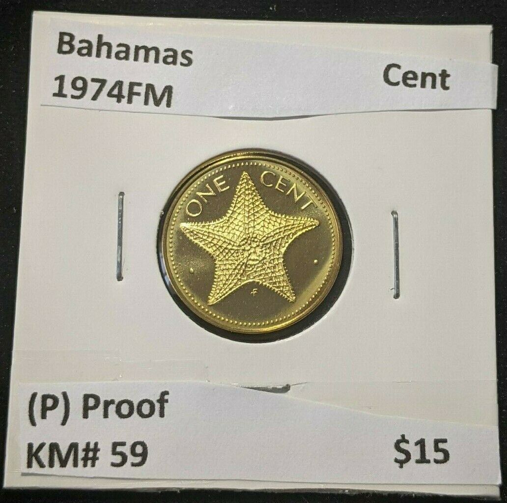 Bahamas Proof 1974 FM (P) Cent KM# 59  #1085