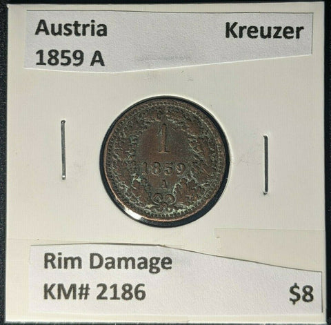 Austria 1859 A Kreuzer KM# 2186 Rim Damage #1795
