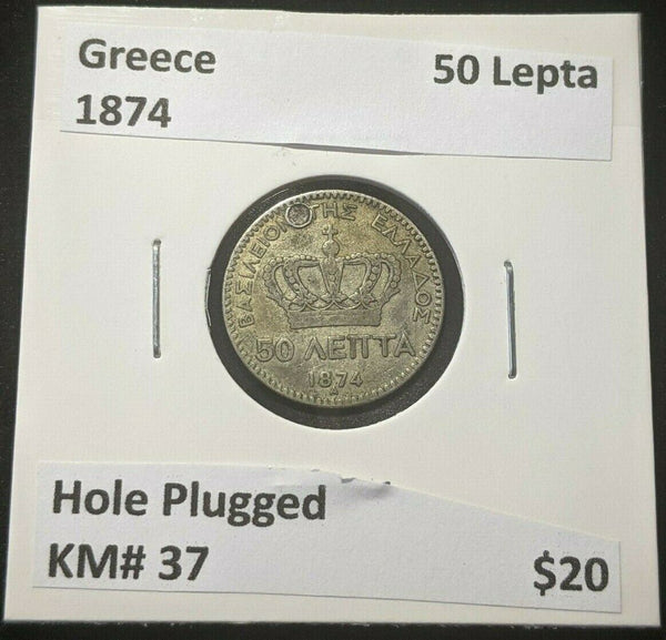 Greece 1874 50 Lepta KM# 37 Hole Plugged #021