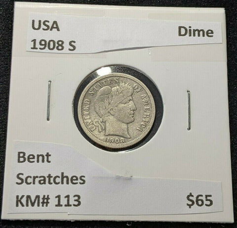 USA 1908 S Dime KM# 113 Bent Scratches #197