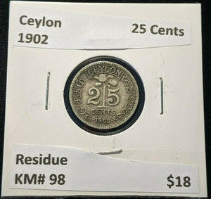 Ceylon 1902 25 Cents KM# 98 Residue #882