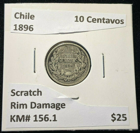 Chile 1896 10 Centavos KM# 156.1 Scratch Rim Damage #061
