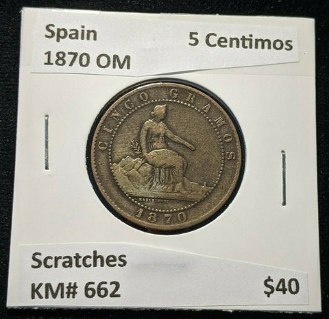 Spain 1870 OM 5 Centimos KM# 662 Scratches #058  3C