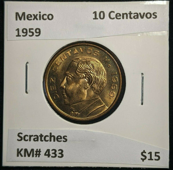 Mexico 1959 10 Centavos KM# 433 Scratches #023 3C