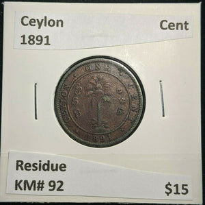 Ceylon 1891 Cent KM# 92 Residue #1587