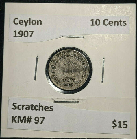 Ceylon 1907 10 Cents KM# 97 Scratches #1514