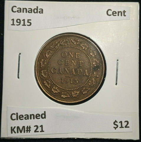 Canada 1915 Cent KM# 21 Cleaned #1383