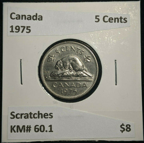 Canada 1975 5 Cents KM# 60.1 Scratches #1651   9A