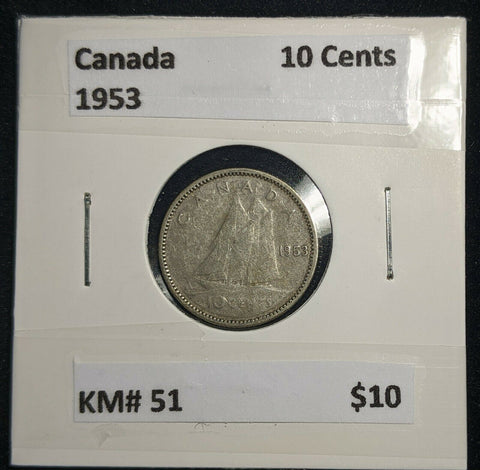Canada 1953 Ten Cent KM# 51 #439  #9B