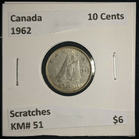 Canada 1962 10 Cents KM# 51 Scratches #162