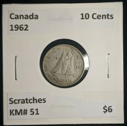 Canada 1962 10 Cents KM# 51 Scratches #1000