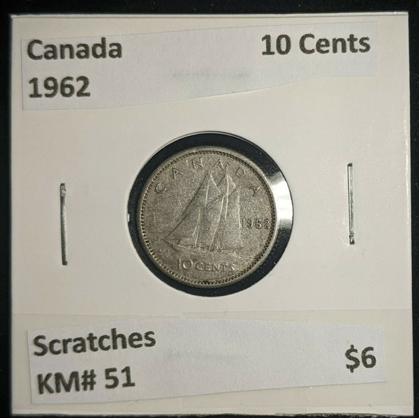 Canada 1962 10 Cents KM# 51 Scratches #132