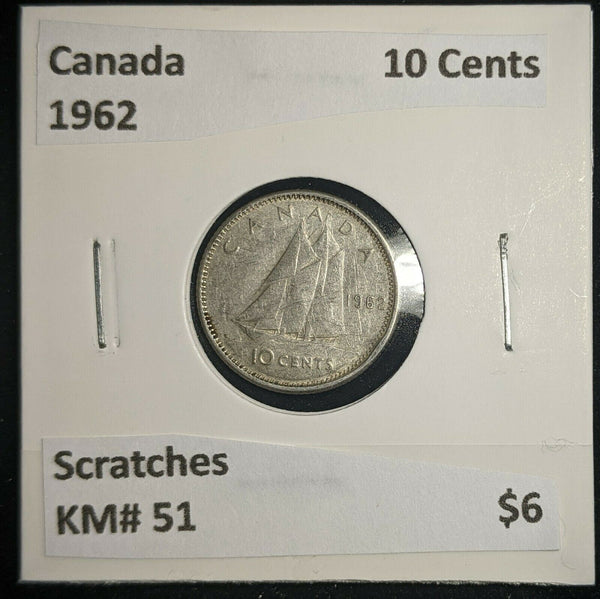 Canada 1962 10 Cents KM# 51 Scratches #131