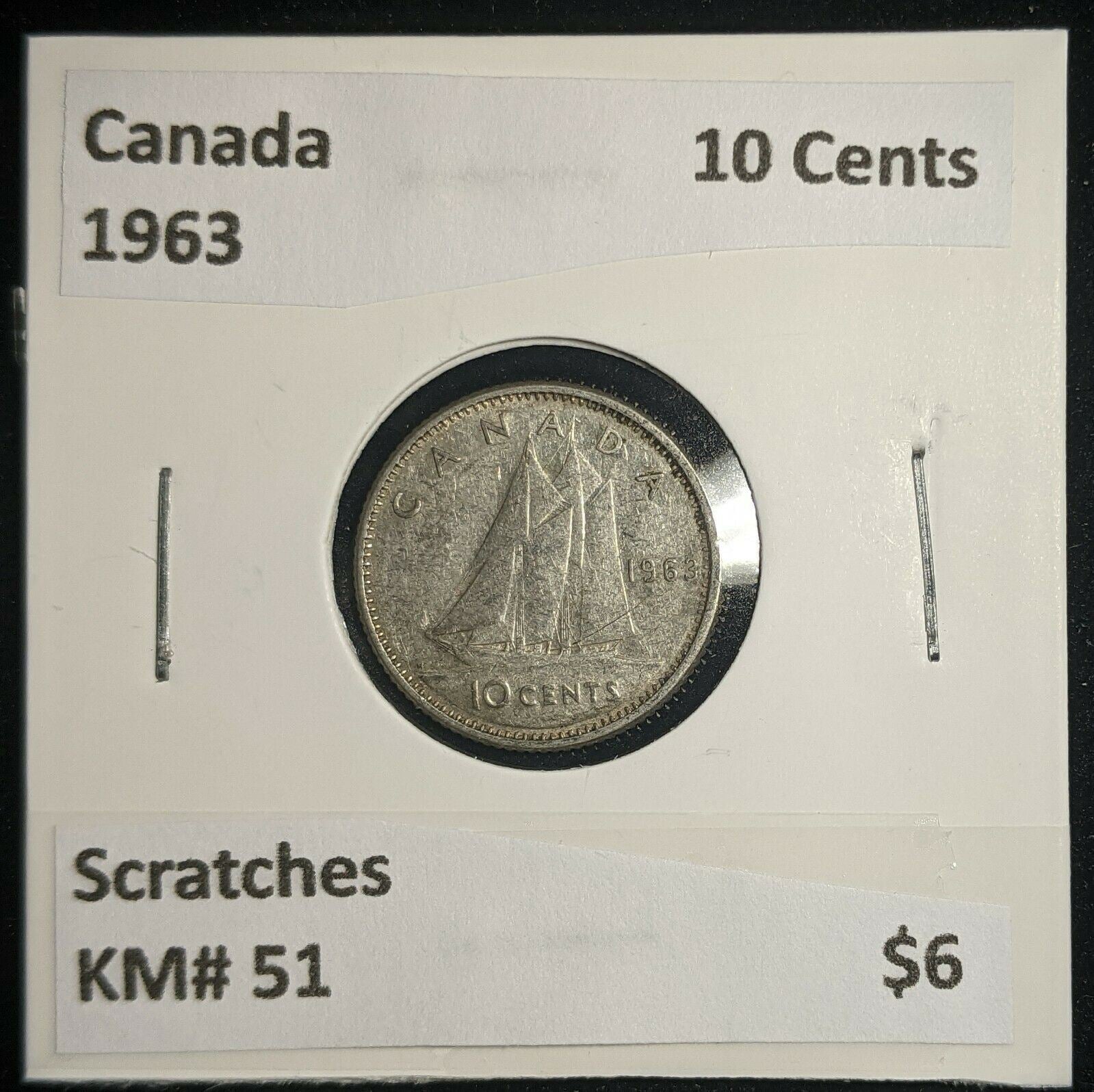 Canada 1963 10 Cents KM# 51 Scratches #012