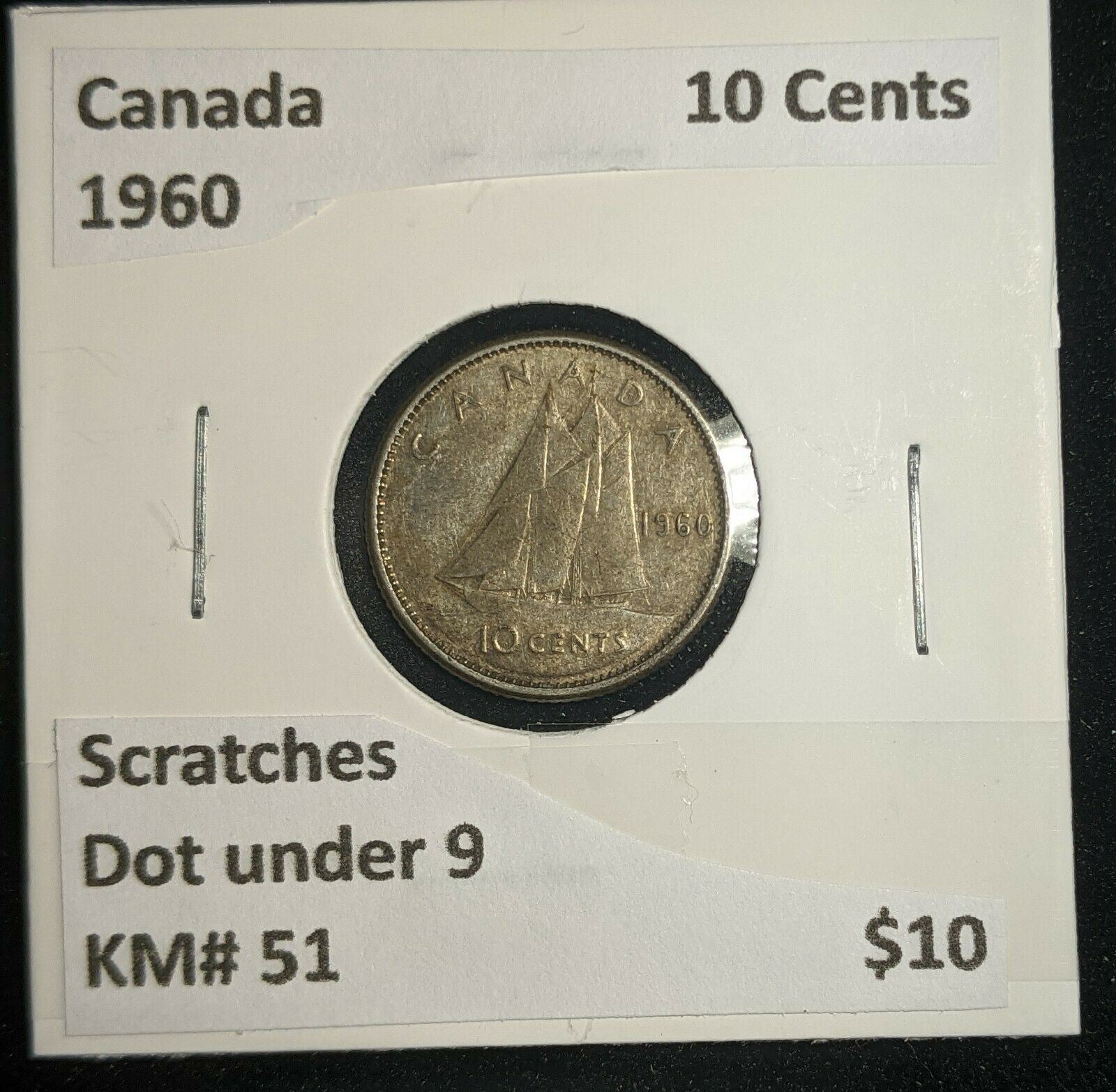 Canada 1960 Dot under 9 10 Cents KM# 51 Scratches #073