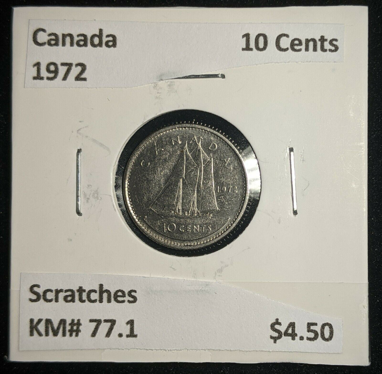 Canada 1972 10 Cents KM# 77.1 Scratches #266