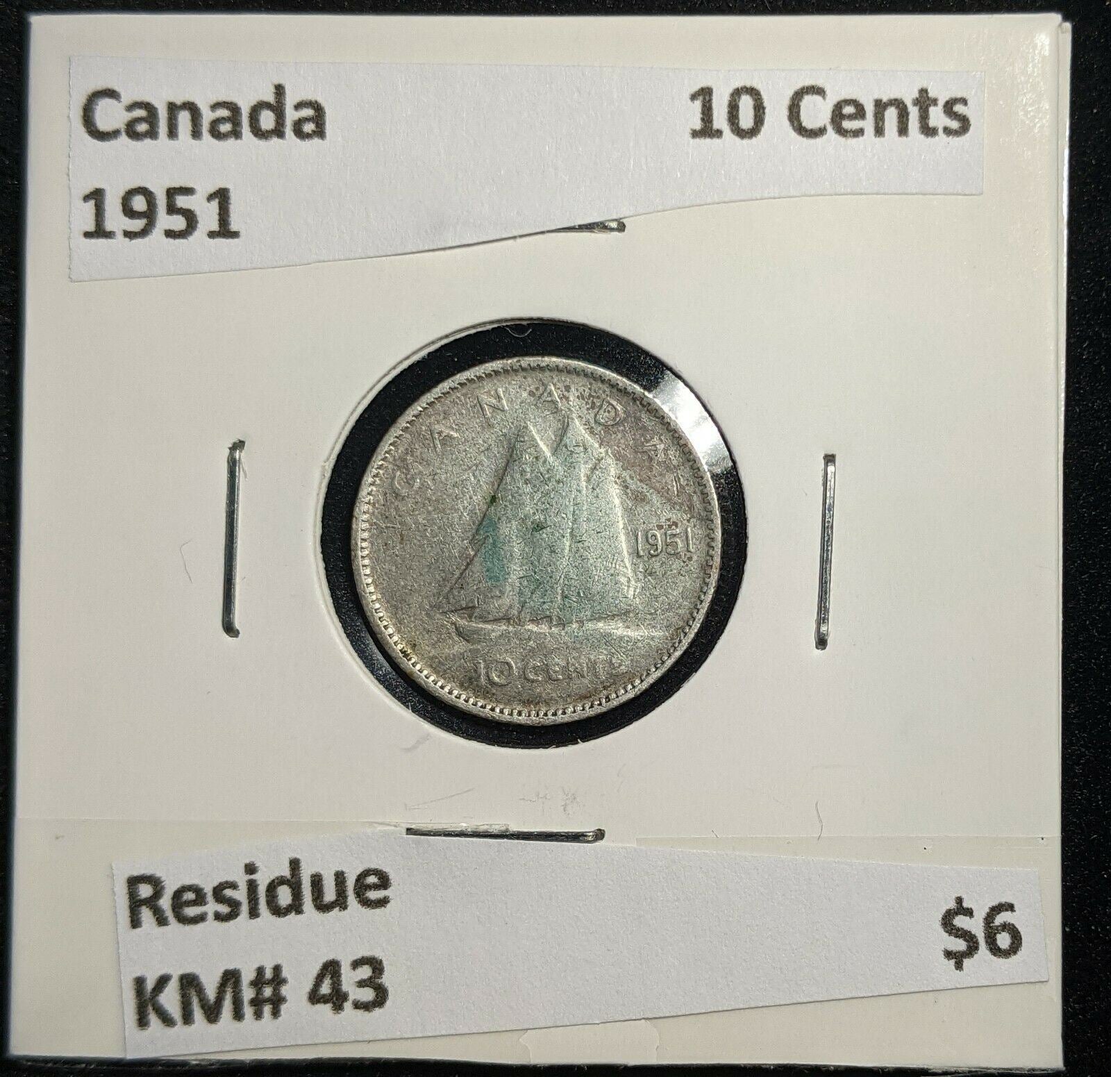 Canada 1951 10 Cents KM# 43 Residue #1145   #9B