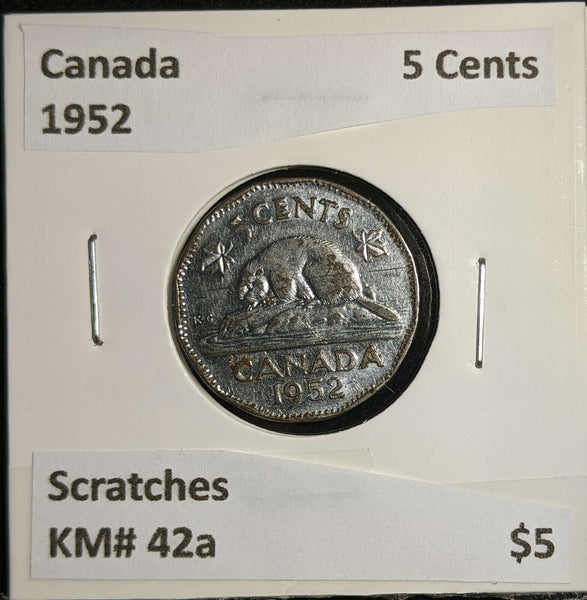 Canada 1952  5 Cents KM# 42a Scratches #1128    9A