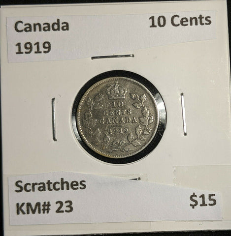 Canada 1919 10 Cents KM# 23 Scratches #1487  #9B