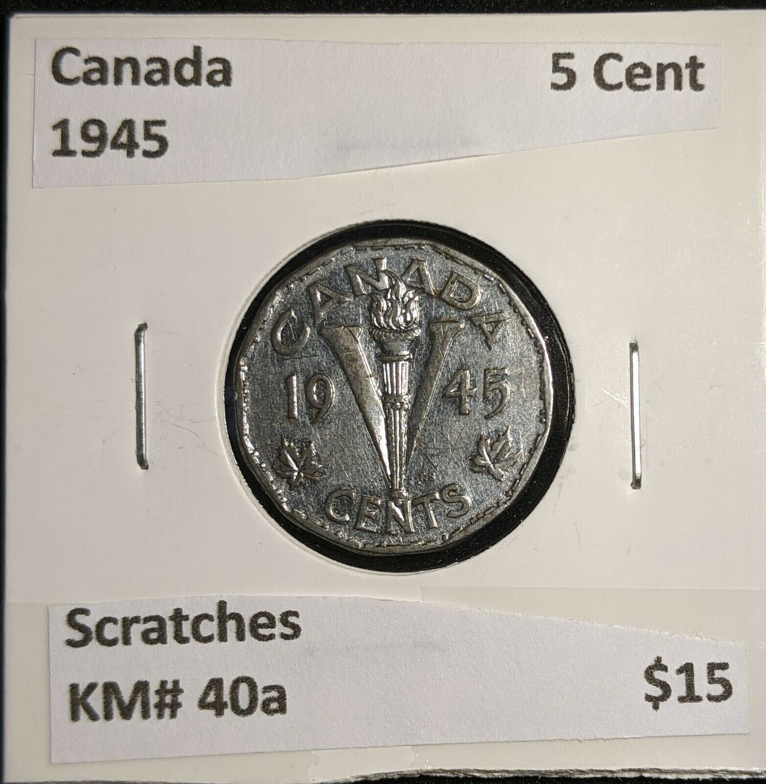 Canada 1945 5 Cent KM# 40a Scratches #124      9A