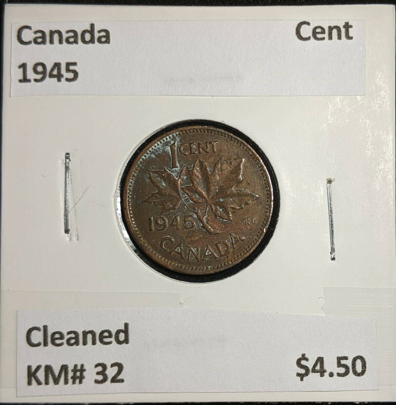 Canada 1945 Cent KM# 32 Cleaned #606