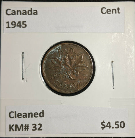 Canada 1945 Cent KM# 32 Cleaned #606