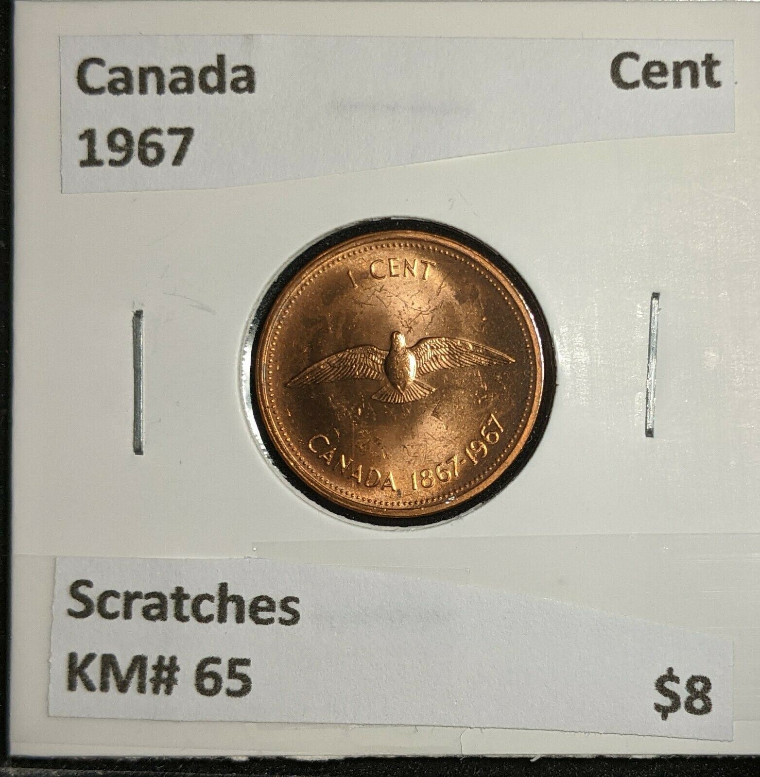 Canada 1967 Cent KM# 65 Scratches  #928