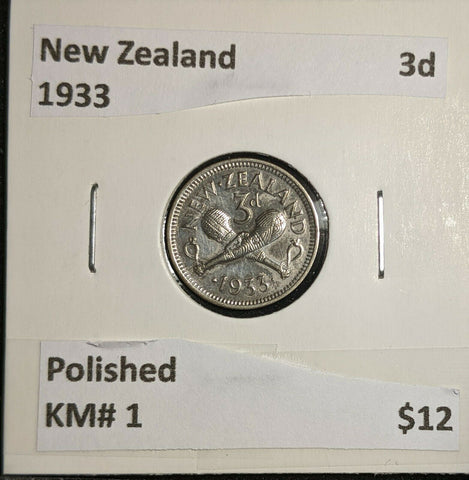 New Zealand 1933 3d Threepence KM# 1 Polished #114       4A